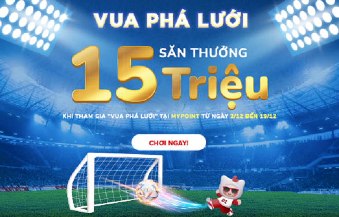 Truy tìm vua phá lưới - Săn thưởng tới 15 triệu đồng - 1