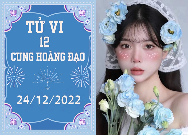 Tử vi vui 12 cung hoàng đạo 24/12: Bạch Dương suôn sẻ, Sư Tử cần tự tin hơn - 1