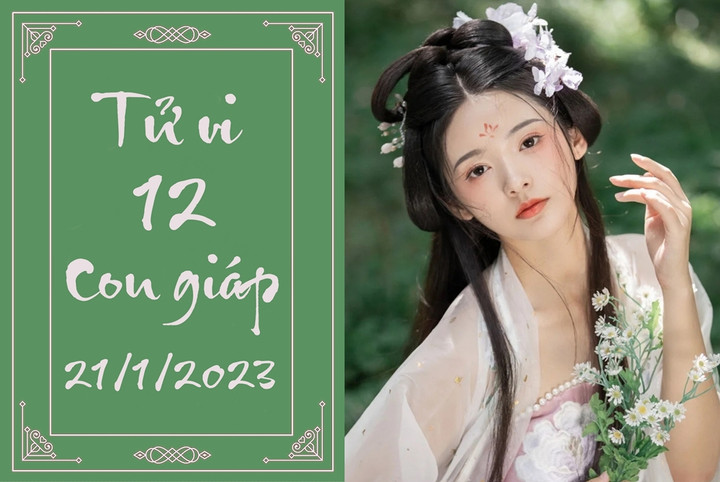 Tử vi vui 12 con giáp hôm nay thứ Bảy ngày 21/1: Sửu lo lắng, Dậu được giúp đỡ - 1