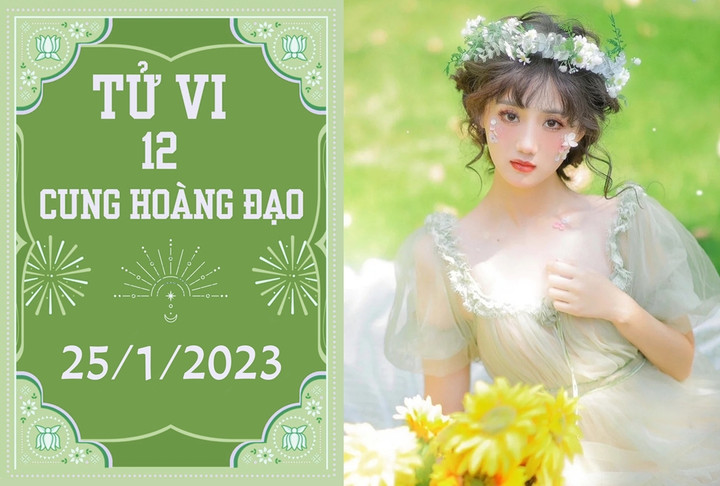 Tử vi vui 12 cung hoàng đạo ngày 25/1: Song Ngư né tình cũ, Thiên Bình như ý - 1
