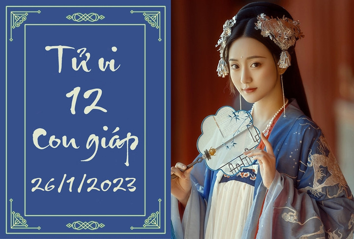 Tử vi vui 12 con giáp hôm nay thứ Năm ngày 26/1: Tý đừng khoe của, Mão sa sút - 1