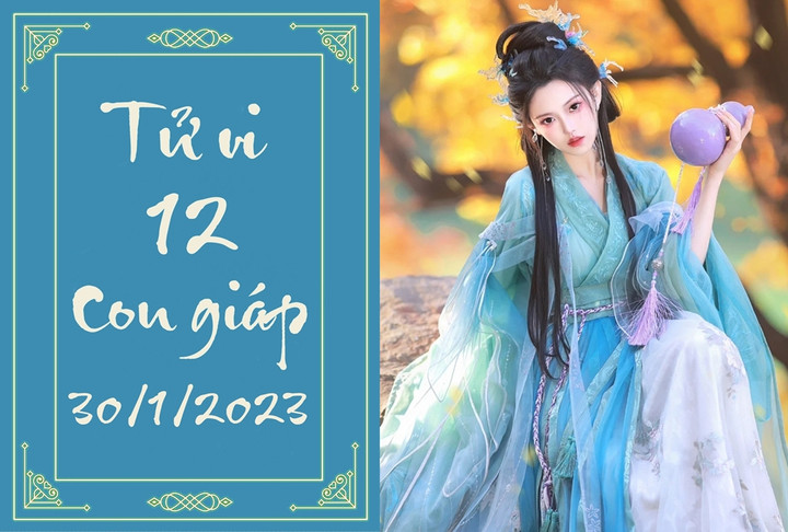 Tử vi vui 12 con giáp hôm nay thứ Hai ngày 30/1: Tuất thăng tiến, Mùi tiêu nhiều - 1