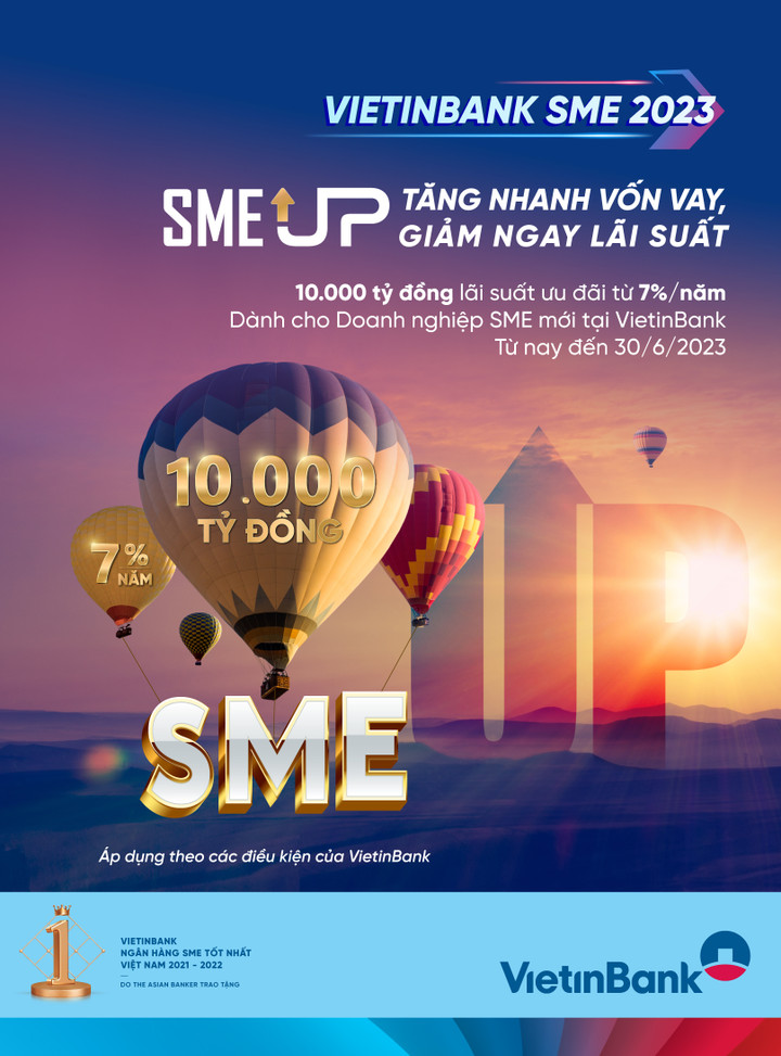 VietinBank tung Gói SME UP 10.000 tỷ đồng ưu đãi lãi suất - 1