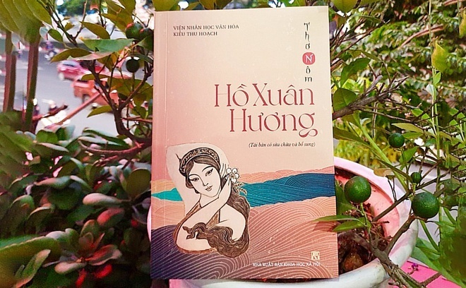 Ai tôn vinh nữ sĩ Hồ Xuân Hương là 'Bà chúa thơ Nôm'? - 6
