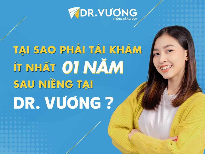 Tại sao phải tái khám sau niềng răng ít nhất một năm? - 1