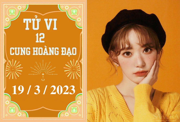 Tử vi vui 12 cung hoàng đạo ngày 19/3: Kim Ngưu cần kiên trì, Bảo Bình may mắn - 1