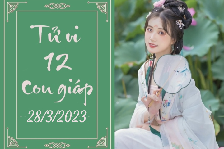 Tử vi vui 12 con giáp hôm nay ngày 28/3/2023: Sửu giỏi giang, Ngọ báo hỷ - 1