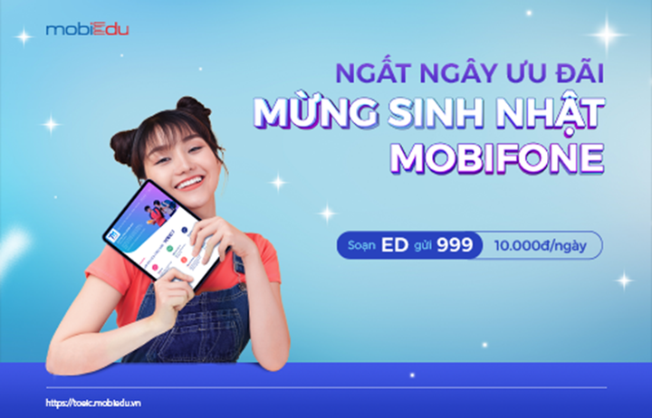 MobiEdu ‘bật’ quà khủng mừng sinh nhật MobiFone 30 tuổi - 1