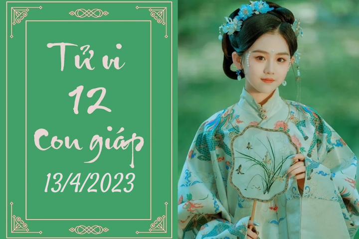 Tử vi vui 12 con giáp hôm nay ngày 13/4/2023: Thìn chỉn chu, Dậu cân đối - 1