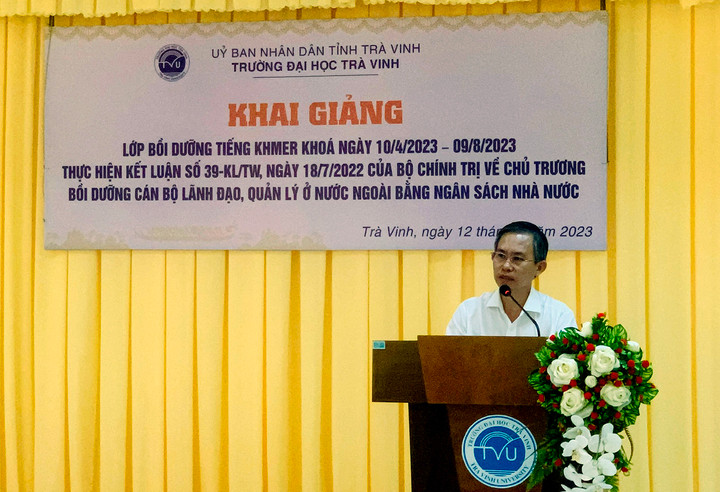 Trường Đại học Trà Vinh Khai giảng lớp bồi dưỡng Tiếng Khmer cho cán bộ - 3