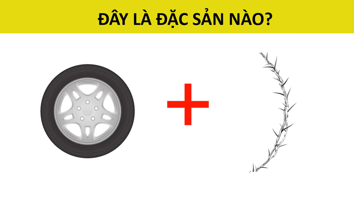 Nhìn hình đoán tên: Đây là đặc sản tỉnh nào? - 1