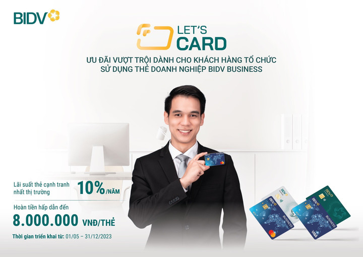 Let’s Card – Bùng nổ ưu đãi từ thẻ doanh nghiệp BIDV - 1