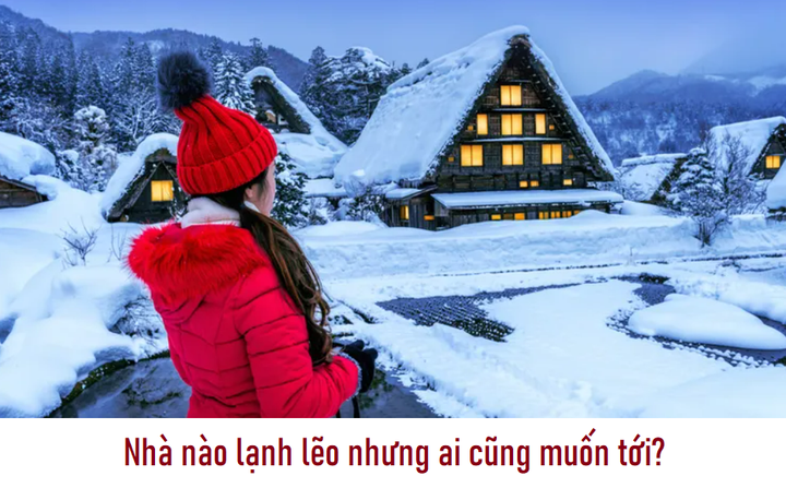 Đố bạn: Nhà nào lạnh lẽo nhưng ai cũng muốn tới?