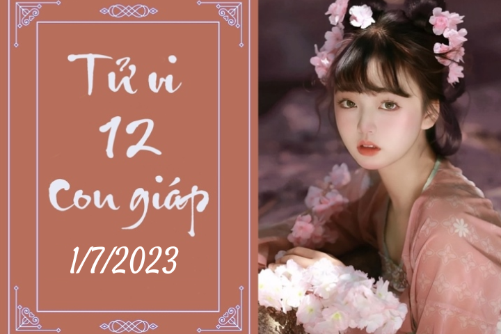 Tử vi vui 12 con giáp hôm nay ngày 1/7/2023: Dần lành mạnh, Ngọ nhạy cảm (Ảnh minh họa).