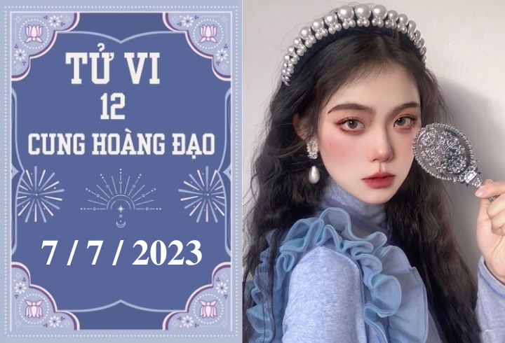 Tử vi vui 12 cung hoàng đạo ngày 7/7: Kim Ngưu Ngưu có trách nhiệm, Bọ Cạp có cơ hội mới