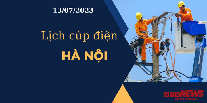 Lịch cúp điện Hà Nội ngày 13/07/2023