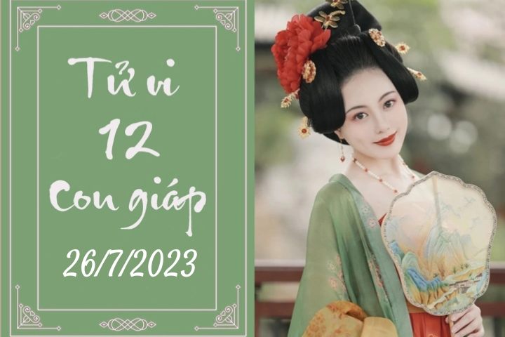 Tử vi vui 12 con giáp hôm nay ngày 26/7/2023: Mão thay đổi, Ngọ hòa nhập (Ảnh minh họa).