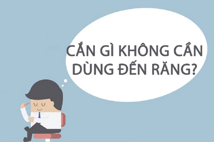 Đố mẹo: Cắn gì không cần dùng đến răng?