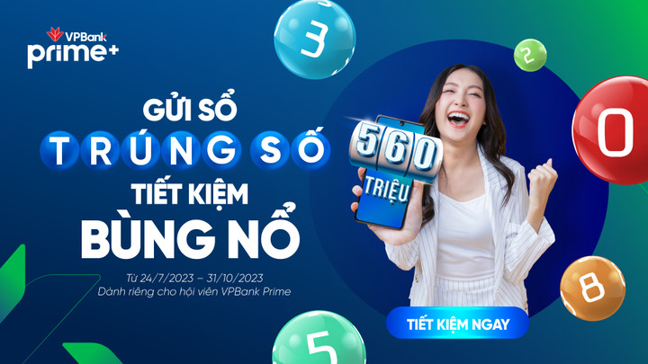Ưu đãi 'khủng' dành cho khách hàng VPBank Prime gửi tiết kiệm trực tuyến - 1