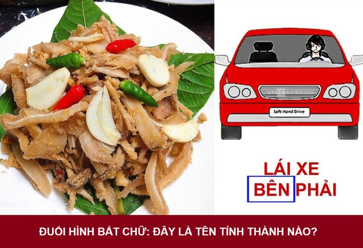Đuổi hình bắt chữ: Đây là tên tỉnh thành nào? - 1