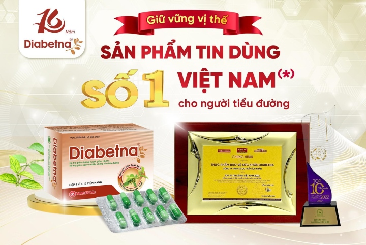 Diabetna - Sản phẩm được tin dùng số 1 Việt Nam cho người tiểu đường (Theo bình chọn của bạn đọc Tạp chí Kinh tế Việt Nam và người tiêu dùng năm 2020, 2021, 2022).