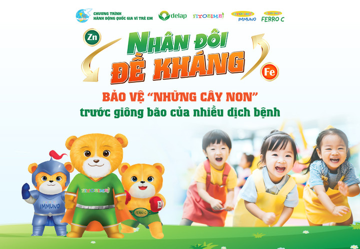 'Nhân đôi đề kháng' - Bảo vệ trẻ trước giông bão của nhiều dịch bệnh - 2