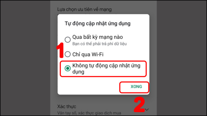 Chọn Không tự động > Nhấn Xong.