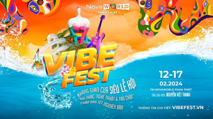 Siêu lễ hội Vibe Fest với 7 lễ hội cực đỉnh và hàng loạt hoạt động hấp dẫn diễn ra từ mùng 3-8 Tết Giáp Thìn 2024.