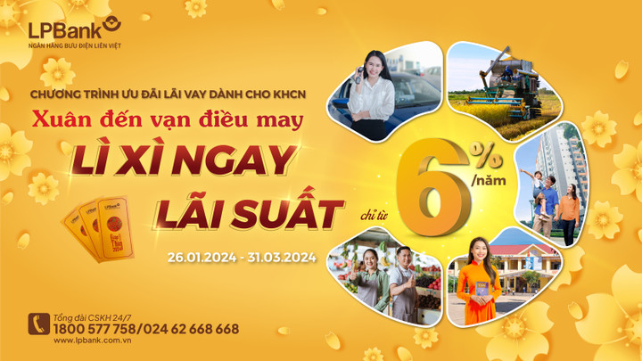 Ngân hàng LPBank khai xuân với chương trình ưu đãi giảm đồng loạt lãi suất vay - 1