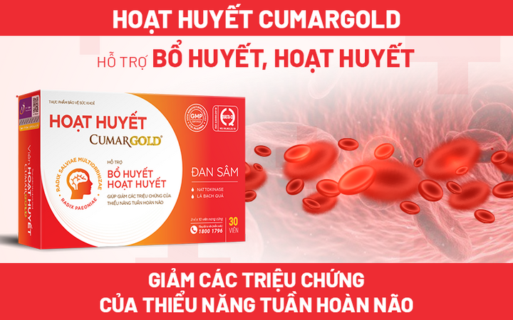 Hoạt huyết CumarGold hiệu quả cho người thiểu năng tuần hoàn não.