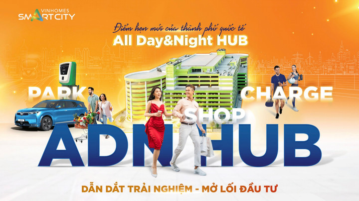 Shop2Go All Day & Night Hub tại Vinhomes Smart City - Dẫn dắt trải nghiệm - Mở lối đầu tư.