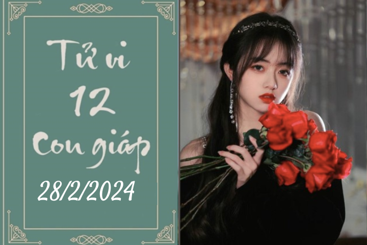 Tử vi vui 12 con giáp hôm nay ngày 28/2/2024: Mão tích cực, Ngọ xa cách (Ảnh minh họa).