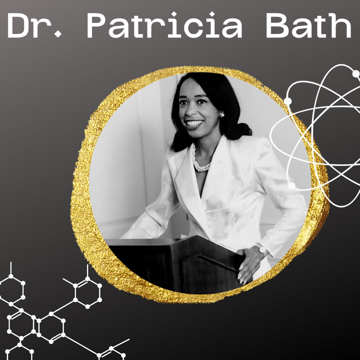 Tốt nghiệp trung học chỉ trong hai năm, Patricia Bath đầu quân vào trường Hunter College, và lấy bằng cử nhân năm 1964. Patricia Bath học tại Đại học Howard, theo đuổi giấc mơ y khoa. Patricia Bath tốt nghiệp loại xuất sắc vào năm 1968 và nhận lời thực tập tại Bệnh viện Harlem sau đó. (Ảnh: mopoliticalconsulting)