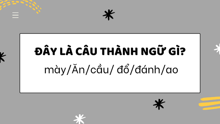 Bạn đã đoán được chưa?