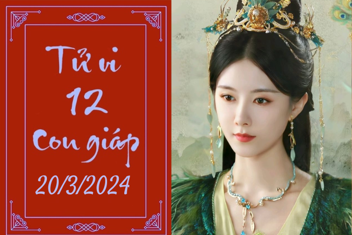 Tử vi vui 12 con giáp hôm nay ngày 20/3/2024: Hợi may mắn, Thìn khó khăn (Ảnh minh hoạ).