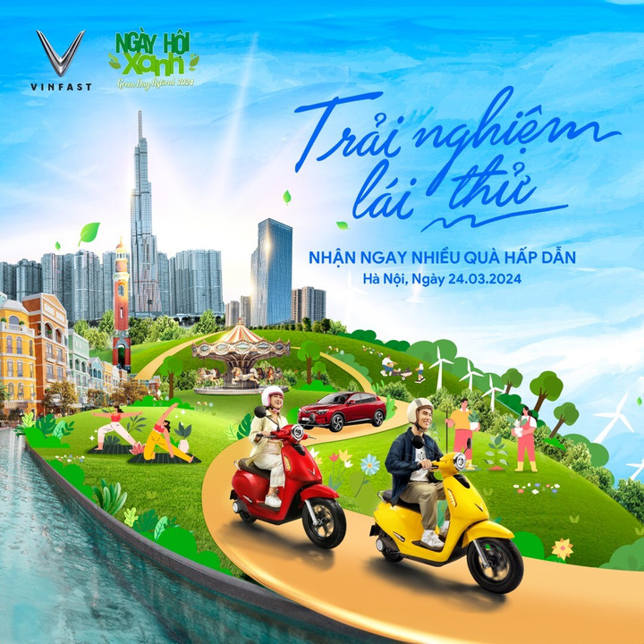 Trải nghiệm lái thử xe VinFast và nhận nhiều phần quà hấp dẫn tại “Ngày hội Xanh”.