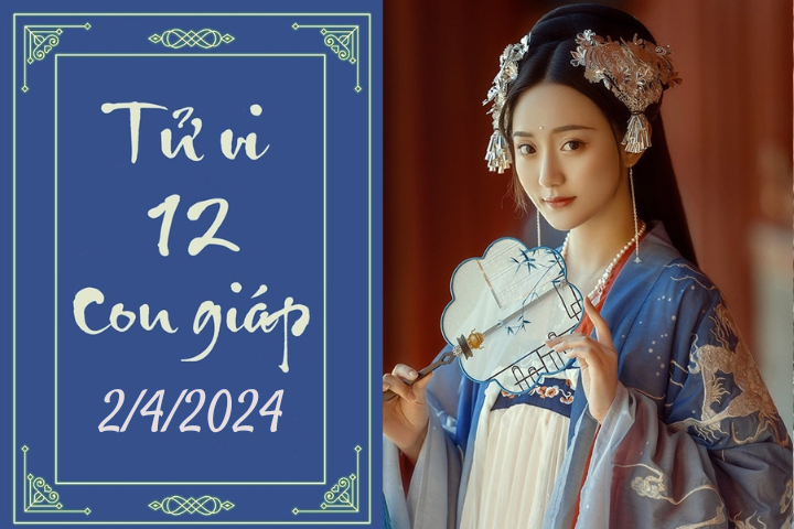 Tử vi vui 12 con giáp hôm nay ngày 2/4/2024: Mão tự tin, Sửu nỗ lực (Ảnh minh hoạ).