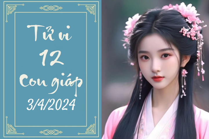 Tử vi vui 12 con giáp hôm nay ngày 3/4/2024: Dậu buồn bã, Dần thay đổi (Ảnh minh hoạ).