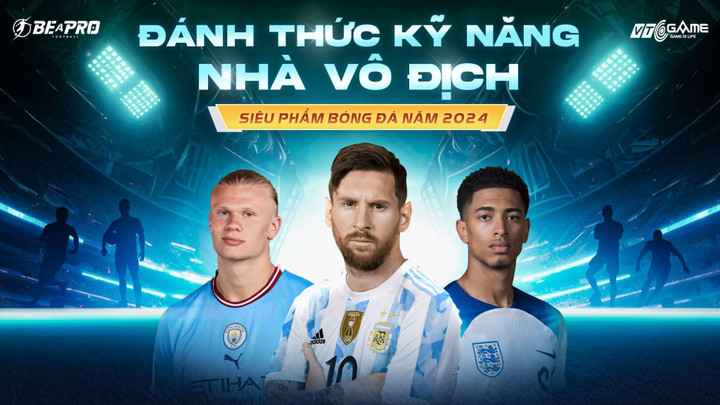 Be A Pro - siêu phẩm bóng đá năm 2024.
