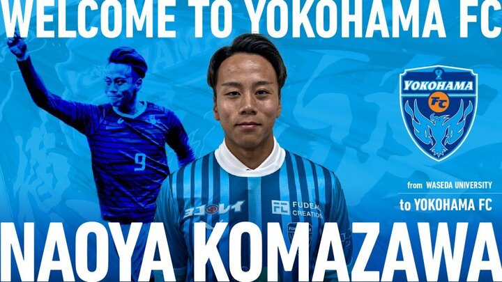 Naoya Komazawa (Đại học Waseda) gia nhập Yokohama FC từ mùa giải 2025