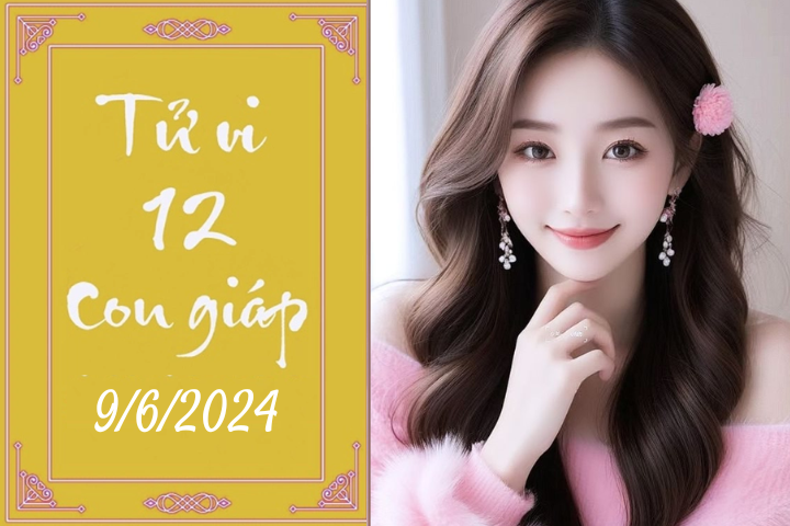 Tử vi 12 con giáp hôm nay ngày 9/6/2024: Dần chân thành, Mão tích cực. (Ảnh minh hoạ)
