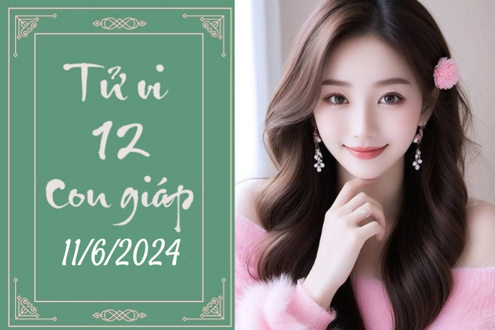 Tử vi 12 con giáp hôm nay ngày 11/6/2024: Tuất đơn giản, Ngọ cố gắng (Ảnh minh hoạ).
