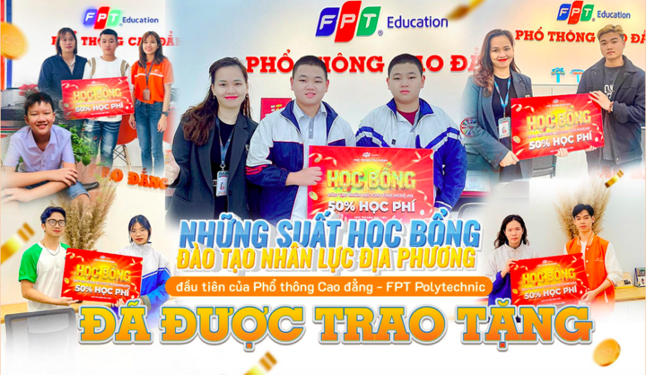 Sinh viên tại một số tỉnh thành nhận học bổng đào tạo nguồn nhân lực địa phương của Phổ thông Cao đẳng - FPT Polytechnic.