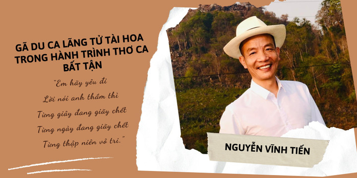 Gã du ca lãng tử tài hoa trong hành trình thơ ca bất tận.