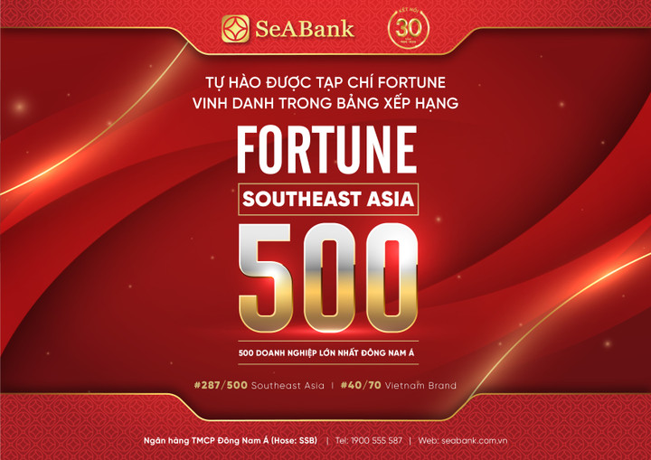SeABank được Fortune vinh danh trong bảng xếp hạng Fortune Southeast Asia 500 - 1