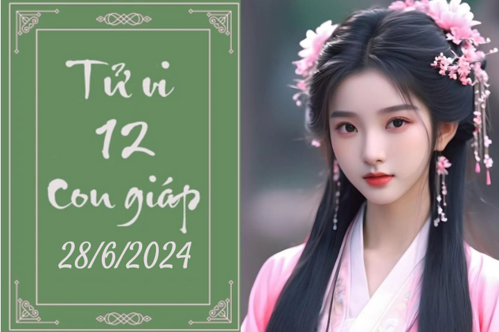 Tử vi 12 con giáp hôm nay ngày 28/6/2024: Dậu cẩn thận, Mão thận trọng (Ảnh minh hoạ).