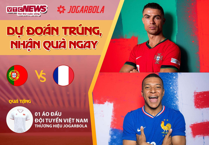 Tham gia dự đoán kết quả trận đấu Bồ Đào Nha - Pháp để có cơ hội nhận quà từ VTC News.