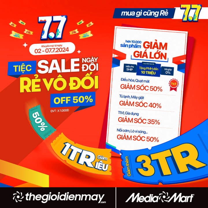 7/7 Siêu sale ngày đôi, hàng điện máy 'rẻ vô đối' - 1