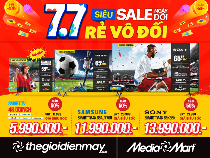 7/7 Siêu sale ngày đôi, hàng điện máy 'rẻ vô đối' - 2