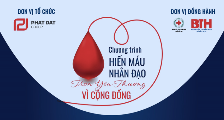 Phát Đạt chung tay Hiến máu nhân đạo 'Trọn yêu thương - Vì cộng đồng' - 6